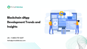 Blockchain dApp Development Trends and Insights