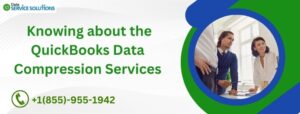 _Knowing about the Quickbooks Data Compression Services