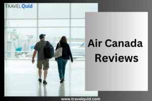 Air Canada Reviews
