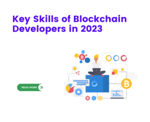 Key Skills of Blockchain Developers in 2023