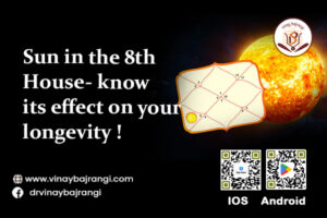 Sun in the 8th House- know its effect on your longevity!