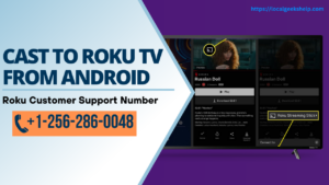 cast to Roku tv from android