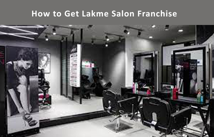 how-to-get-lakme-salon-franchise