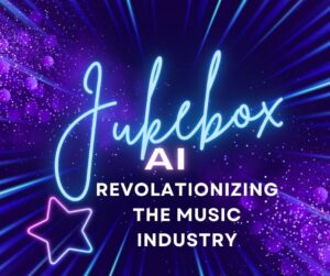 Jukebox AI Revolutionizing the Music Industry