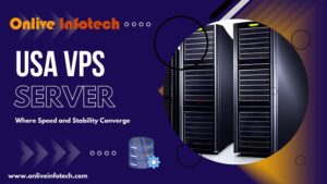 USA VPS Server Where Speed and Stability Converge