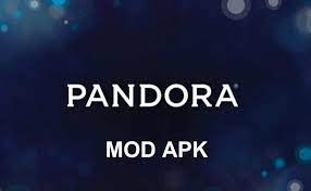 pandora apk mods